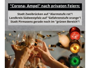 Private Feiern und Corona – die Ampeln schalten um!