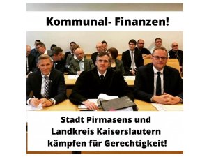 Kommunalfinanzen – Pirmasens und Landkreis Kaiserslautern kämpfen Seite an Seite