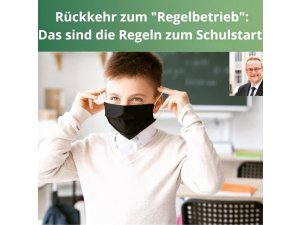 Rückkehr zum Regelbetrieb – das sind die Regeln zum Schulbeginn