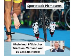 Sportstadt Pirmasens â€“ Rheinland- Pfälzischer Triathlon- Verband zu Gast am Horeb!