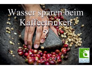 Europäische Woche der Abfallvermeidung â€“ Unsichtbare Abfälle beim Kaffeekonsum