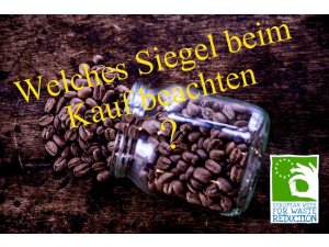 Die Stadt Pirmasens informiert: Woran erkennt man nachhaltigen Kaffee?