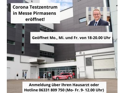 Corona Testzentrum – Neueröffnung in der Messe Pirmasens!