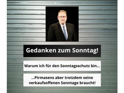 Gedanken zum Sonntag â€“ warum der Sonntagsschutz wichtig ist!