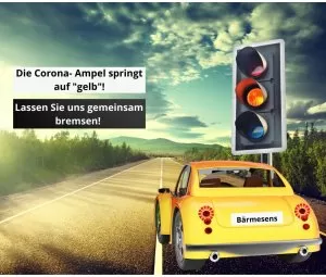 Die Corona- Ampel springt auf „gelb“ – lassen Sie uns jetzt gemeinsam auf ...